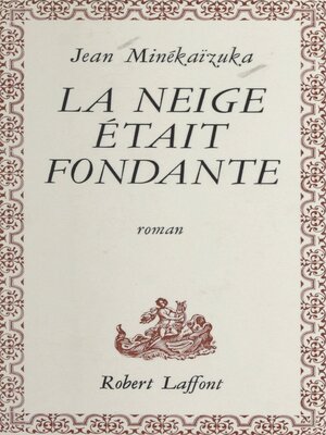 cover image of La neige était fondante